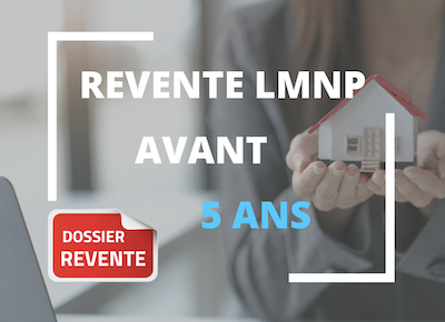 dossier-revente-lmnp-5-ans